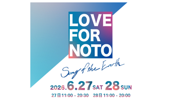 6/27（土）・28（日）開催の「LOVE FOR NOTO Song of the Earth」に出店！