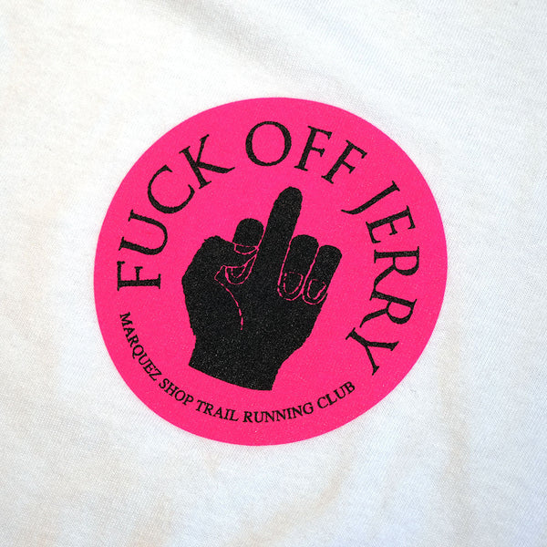 MARQUEZ SHOP「FUCK OFF JERRY」Tシャツ